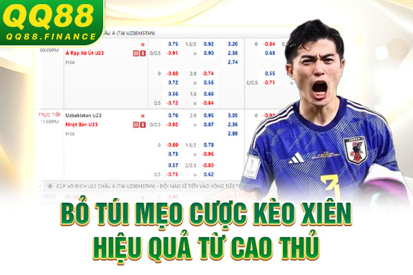 Bỏ túi mẹo cược kèo xiên hiệu quả từ cao thủ