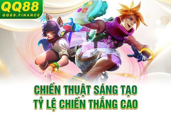 Chiến thuật sáng tạo, tỷ lệ chiến thắng cao