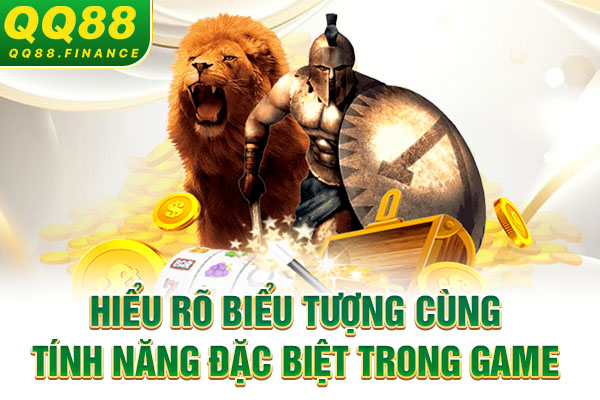Hiểu rõ biểu tượng cùng tính năng đặc biệt trong game