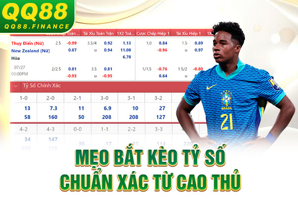 Mẹo bắt kèo tỷ số chuẩn xác từ cao thủ